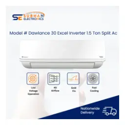Dawlance Excel Inverter 30 AC 1.5 Ton